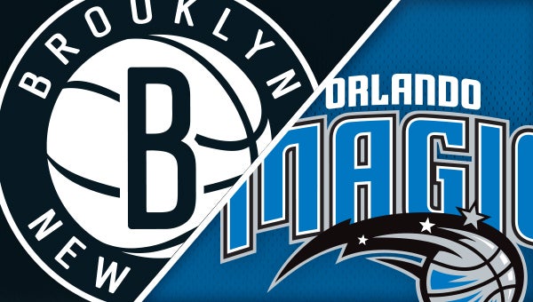 Orlando Magic vs. Brooklyn Nets