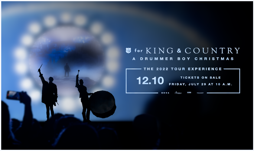 For King + Country's A Drummer Boy Christmas: The 2022 Live Experience