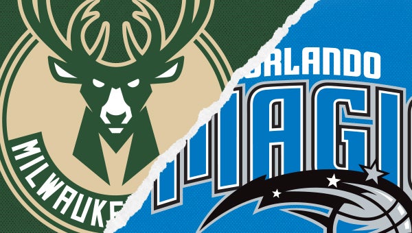 Orlando Magic vs. Milwaukee Bucks